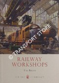 Railway Workshops by BRYAN, Tim